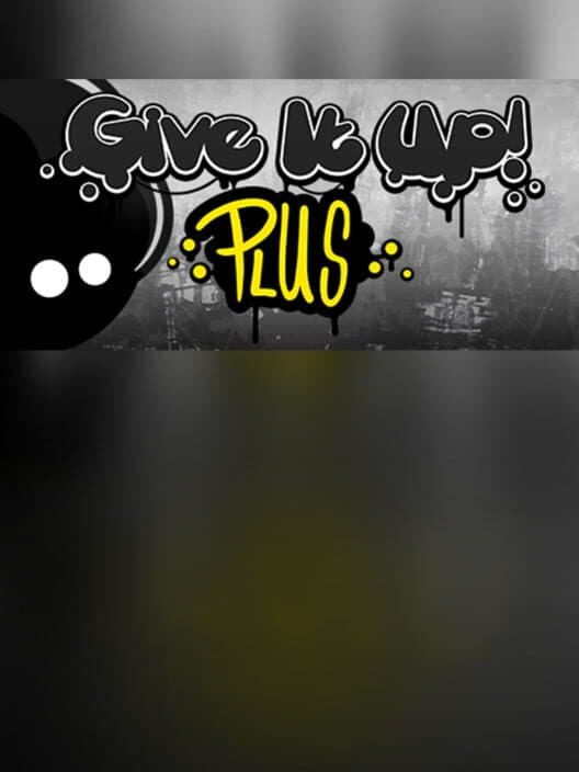 Обложка Give It Up! Plus