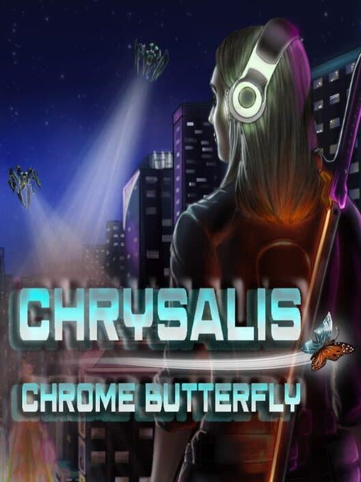 Обложка Chrysalis: Chrome Butterfly