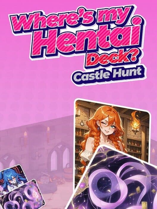 Обложка Where's My Hentai Deck? Castle Hunt