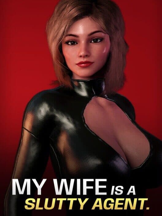 Обложка My Wife Is a Slutty Agent