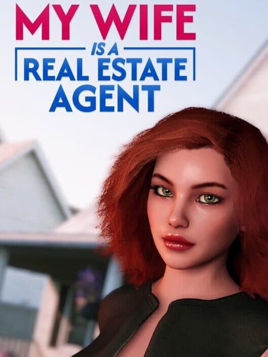Обложка My Wife Is a Real Estate Agent