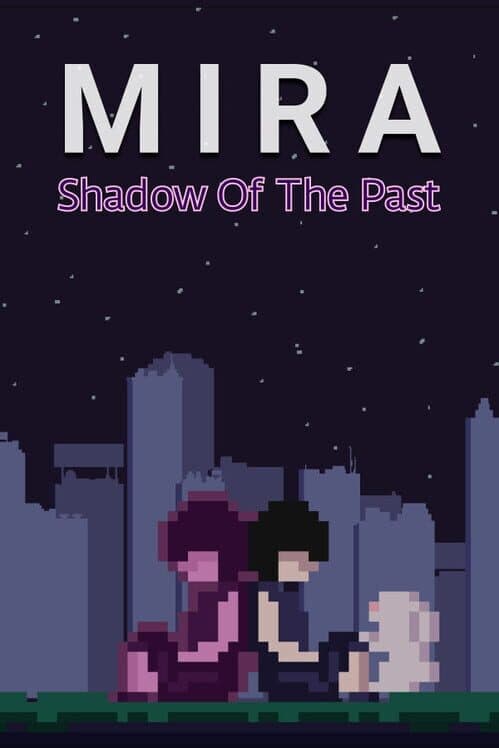 Обложка Mira: Shadow of the Past
