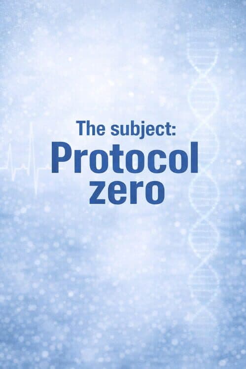 Обложка The Subject: Protocol Zero