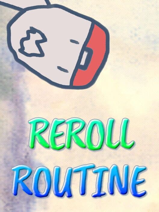 Обложка Reroll Routine
