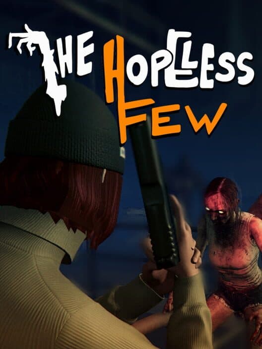Обложка The Hopeless Few
