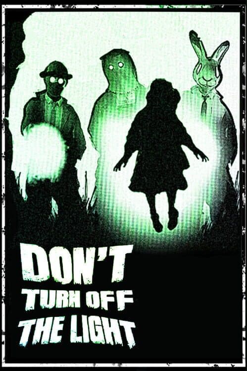 Обложка Don’t Turn off the Light