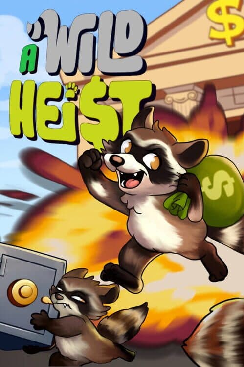 Обложка A Wild Heist