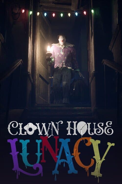 Обложка Clown House: Lunacy