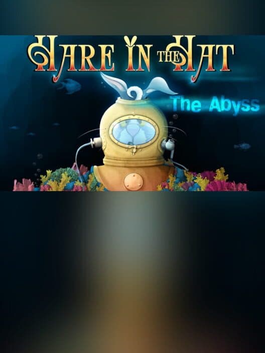 Обложка Hare In The Hat: The Abyss