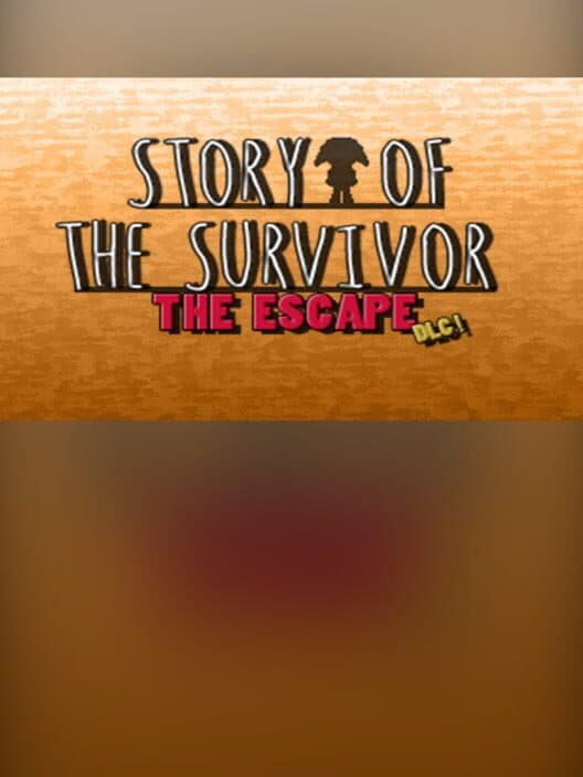 Обложка Story of the Survivor: The Escape
