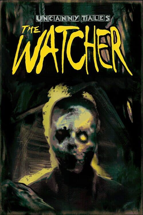 Обложка Uncanny Tales: The Watcher