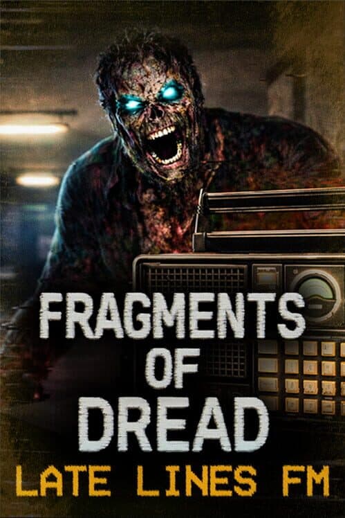 Обложка Fragments of Dread: Late Lines FM