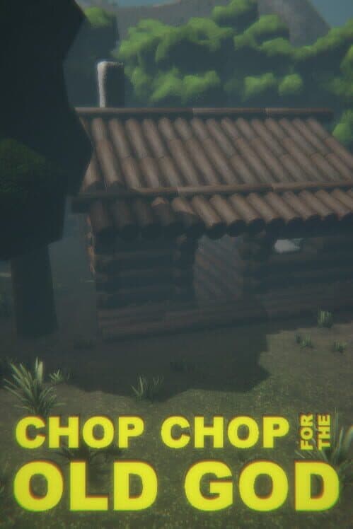 Обложка Chop Chop for the Old God