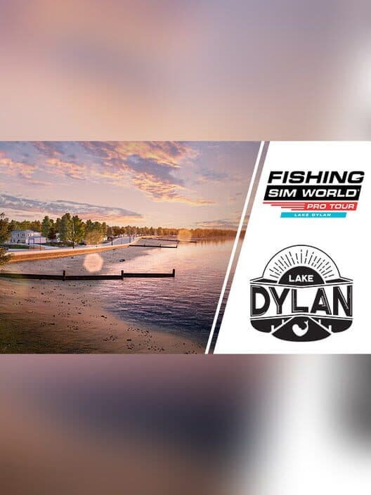 Обложка Fishing Sim World: Pro Tour - Lake Dylan