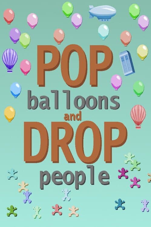 Обложка Pop Balloons and Drop People