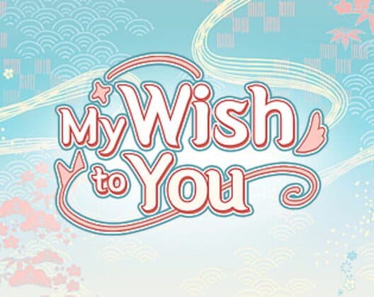 Обложка My Wish To You