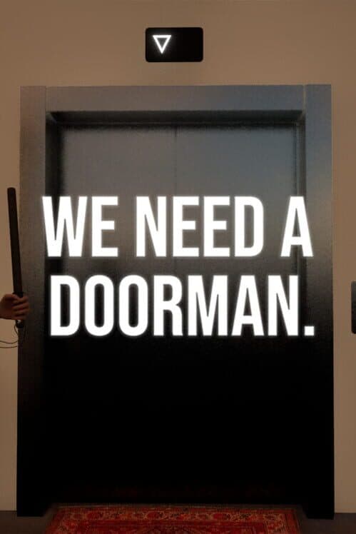Обложка We Need a Doorman.
