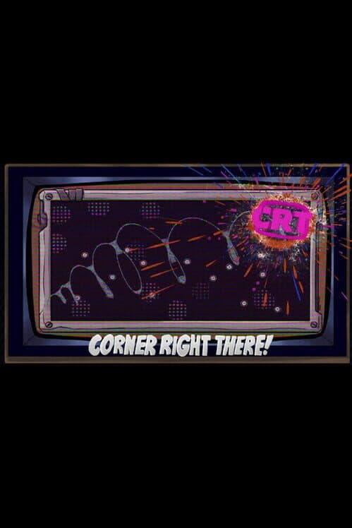 Обложка CRT: Corner Right There!