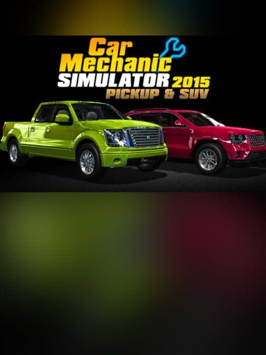 Обложка Car Mechanic Simulator 2015: PickUp & SUV