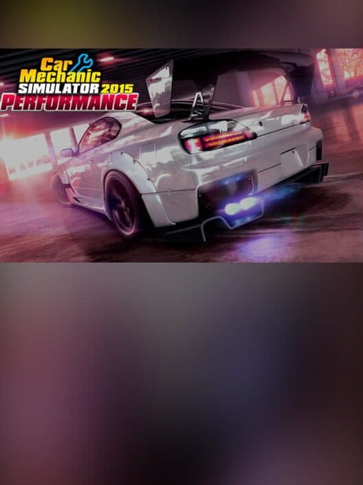 Обложка Car Mechanic Simulator 2015: Performance