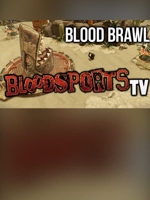 Обложка Bloodsports.TV: Blood Brawl