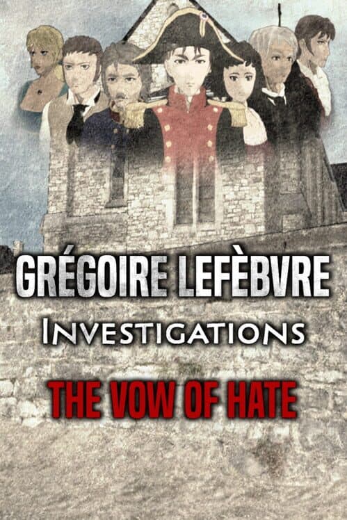 Обложка Grégoire Lefèbvre Investigations: The Vow of Hate