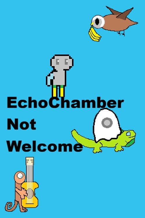 Обложка EchoChamber: Not Welcome