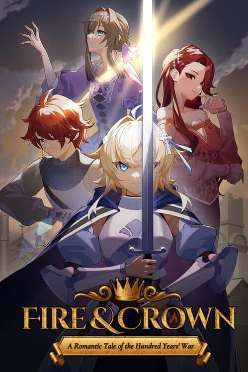 Обложка Fire & Crown: A Romantic Tale of the Hundred Years' War