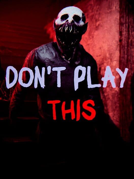 Обложка Don't Play This