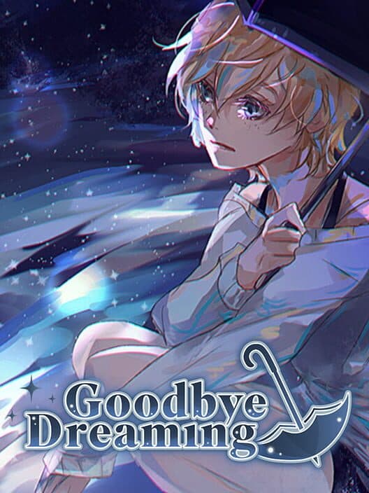 Обложка Goodbye Dreaming
