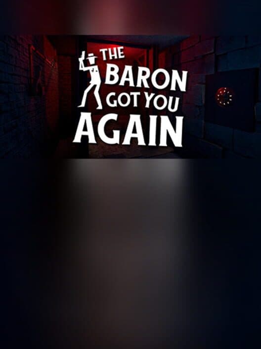 Обложка The Baron Got You Again