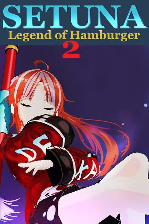Обложка Setuna: Legend of Hamburger 2