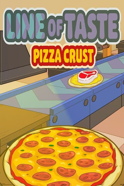 Обложка Line of Taste: Pizza Crust