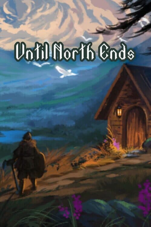 Обложка Until North Ends