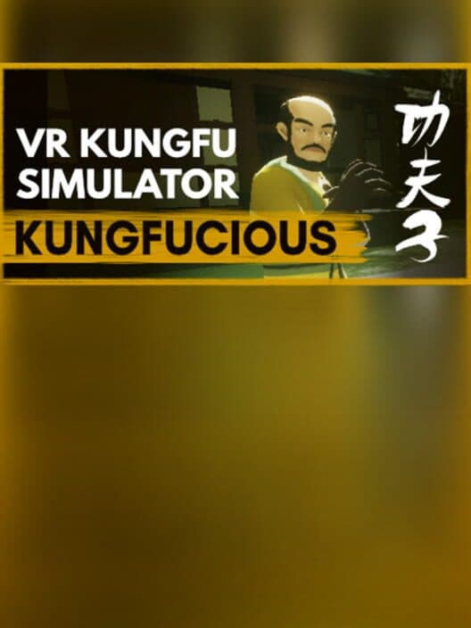 Обложка Kungfucious - VR Kung Fu Wuxia Simulator