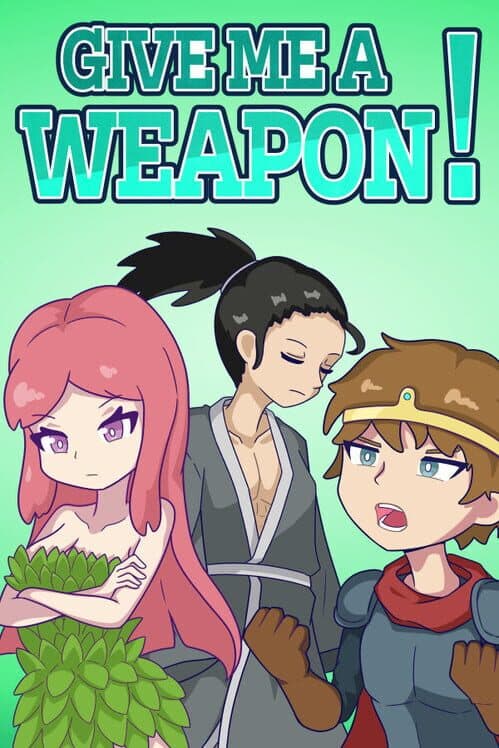 Обложка Give Me a Weapon!