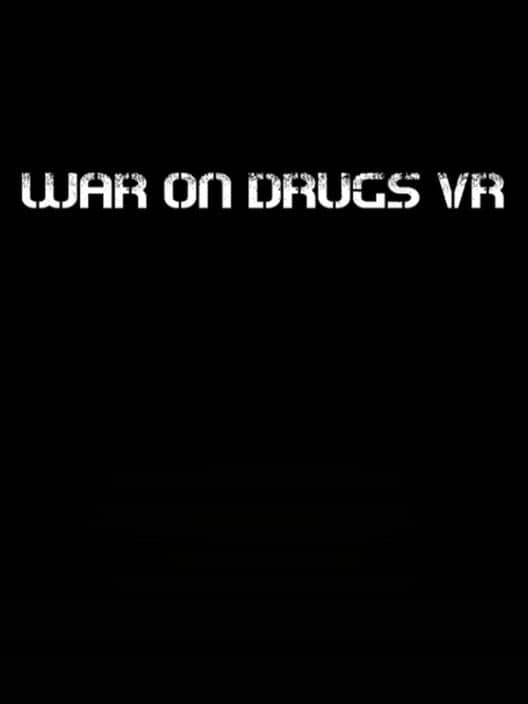 Обложка War on Drugs VR