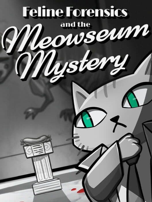 Обложка Feline Forensics and the Meowseum Mystery