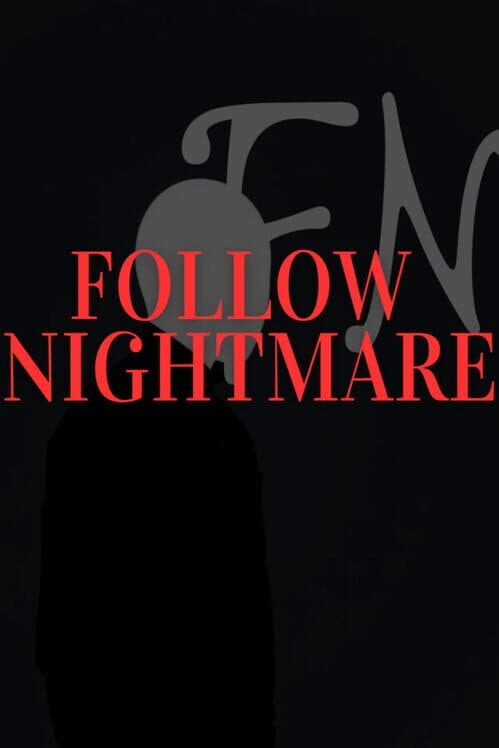 Обложка Follow Nightmare