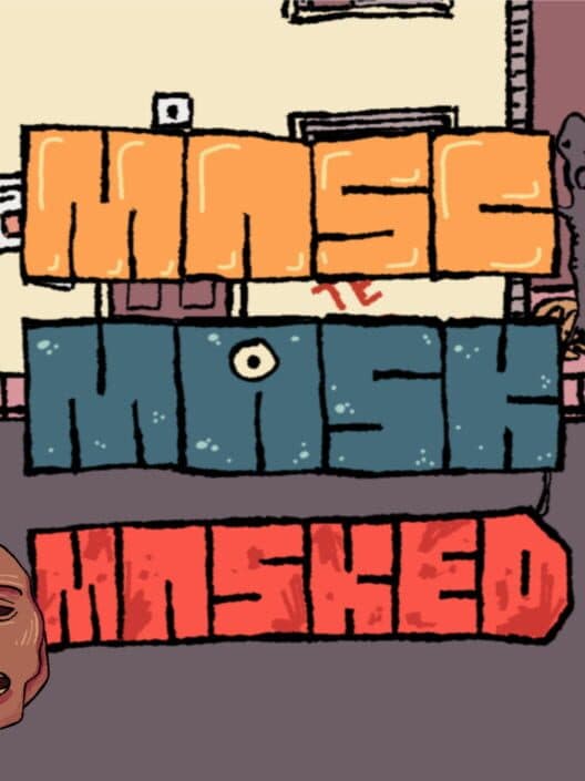 Обложка Masc, Mask & Masked!