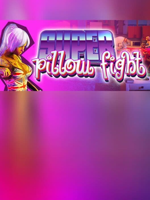 Обложка Super Pillow Fight