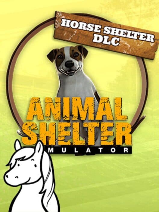 Обложка Animal Shelter Simulator: Horse Shelter DLC