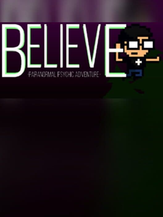 Обложка Believe: Paranormal Psychic Adventure