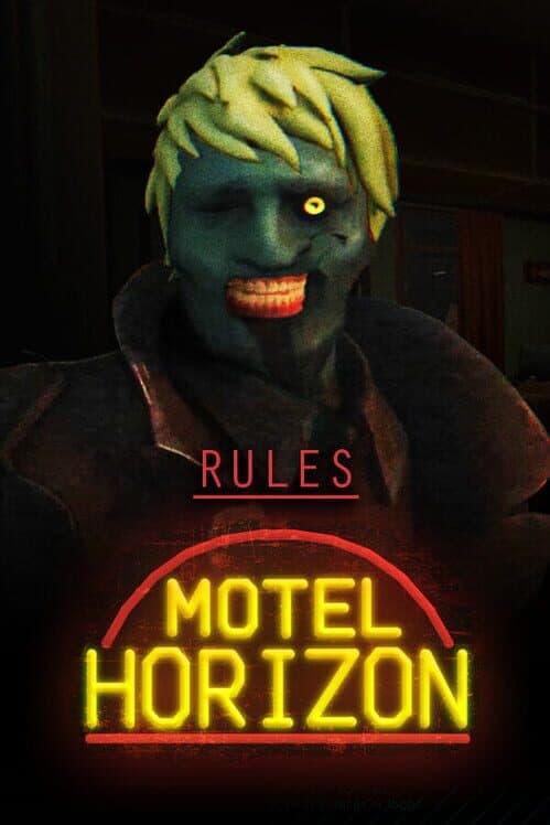 Обложка Rules: Motel Horizon