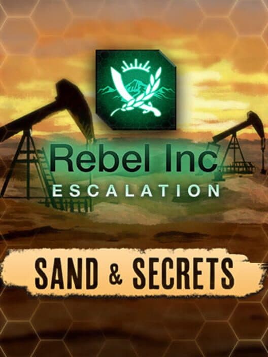 Обложка Rebel Inc: Escalation - Sand & Secrets