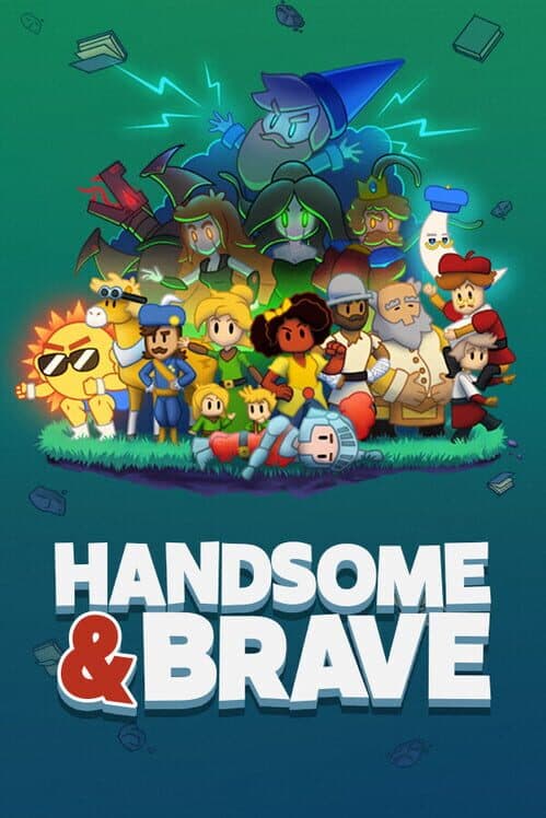 Обложка Handsome and Brave