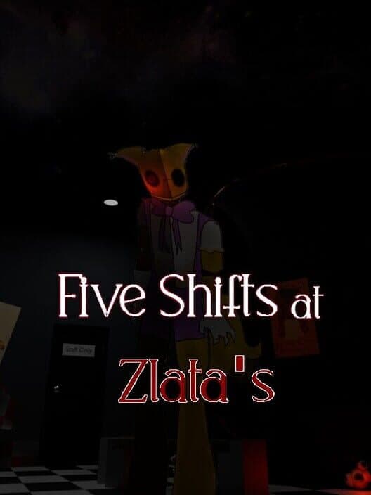 Обложка Five Shifts at Zlata's