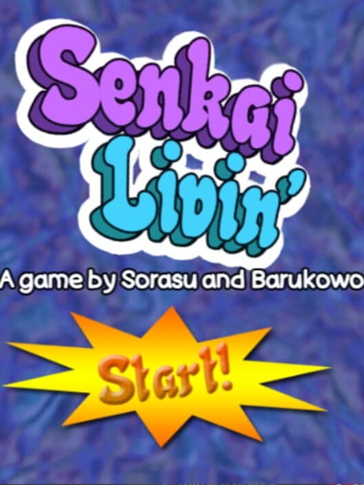 Обложка Senkai Livin'