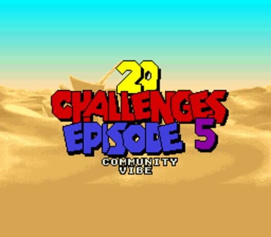 Обложка 20 Challenges: Episode 5 - Community Vibe