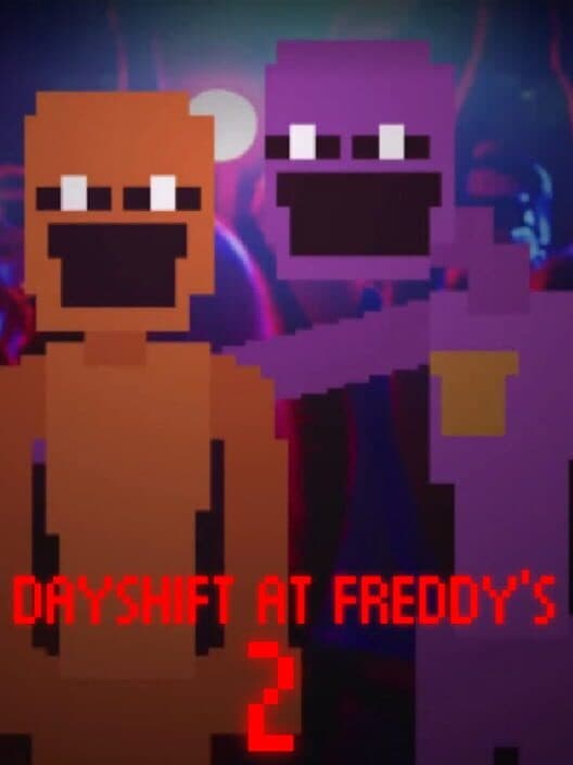 Обложка Dayshift at Freddy's 2: Electric Boogaloo